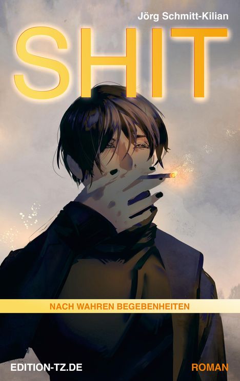 Jörg Schmitt-Kilian: Shit, Buch