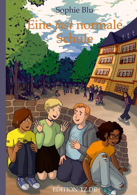 Sophie Blu: Eine fast normale Schule, Buch