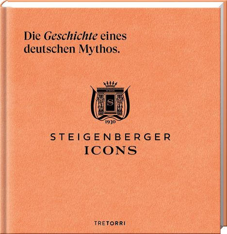 Steigenberger Icons, Buch