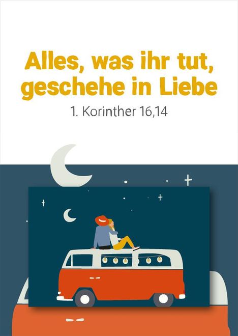 Alles, was ihr tut, geschehe in Liebe (1. Korinther 16,14), Diverse