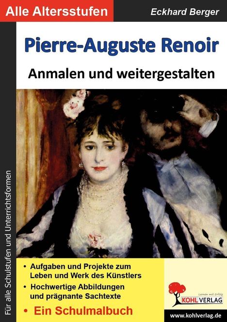 Eckhard Berger: Pierre-Auguste Renoir ... anmalen und weitergestalten, Buch