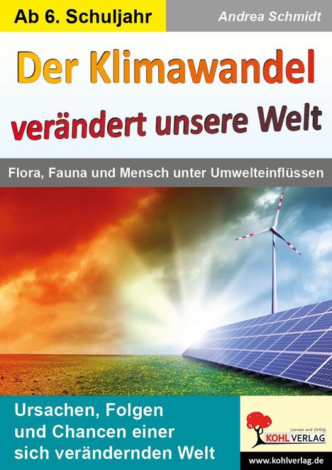 Andrea Schmidt: Der Klimawandel verändert unsere Welt, Buch