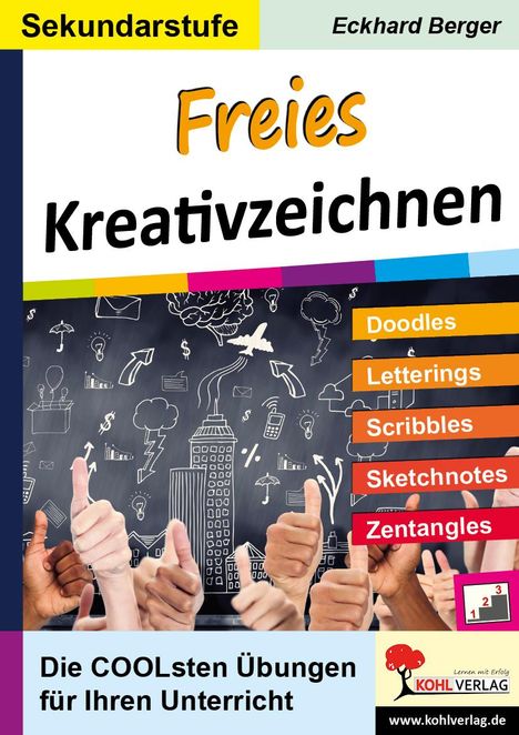 Eckhard Berger: Freies Kreativzeichnen / Sekundarstufe, Buch