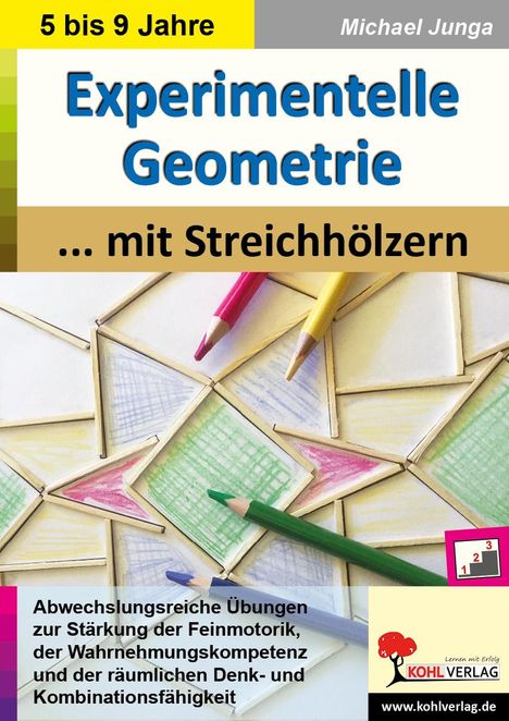 Michael Junga: Experimentelle Geometrie mit Streichhölzern, Buch