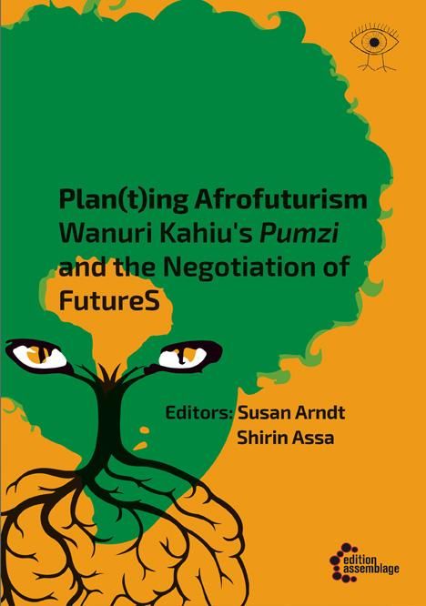 Shirin Assa: Plan(t)ing Afrofuturism, Buch