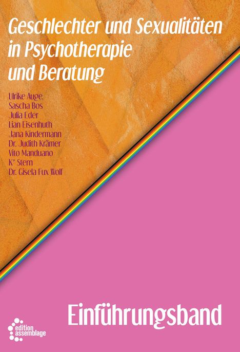 Ulrike Auge: Geschlechter und Sexualitäten in Psychotherapie und Beratung - Einführungsband, Buch