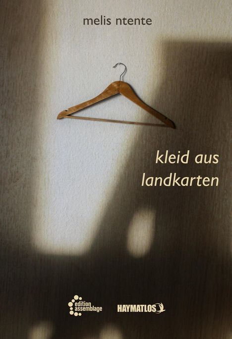 Melis Ntente: kleid aus landkarten, Buch