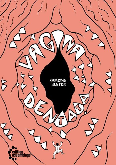 Katharina Hantke: Vagina Dentata, Buch