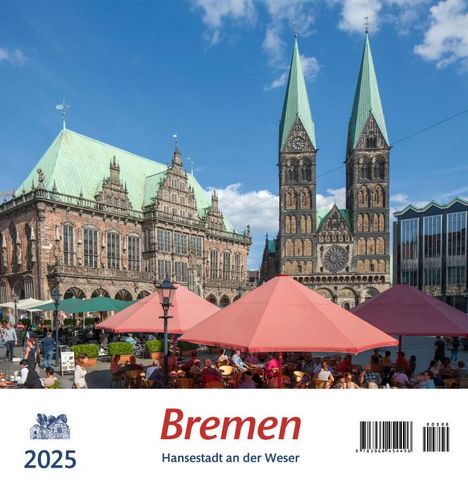 Bremen 2025, Kalender