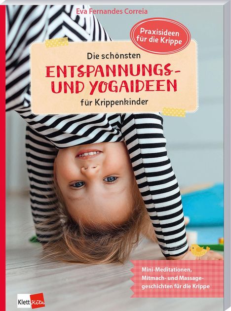 Eva Fernandes Correia: Die schönsten Entspannungs- und Yogaideen für Krippenkinder, Buch