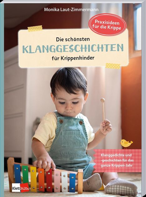 Monika Laut-Zimmermann: Die schönsten Klanggeschichten für Krippenkinder, Buch