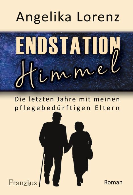 Angelika Lorenz: Endstation Himmel, Buch