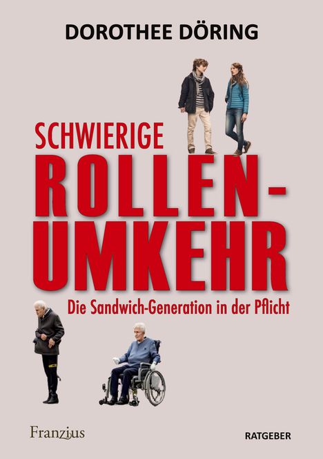 Dorothee Döring: Schwierige Rollenumkehr, Buch