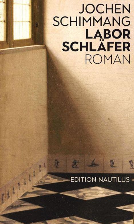 Jochen Schimmang: Laborschläfer, Buch