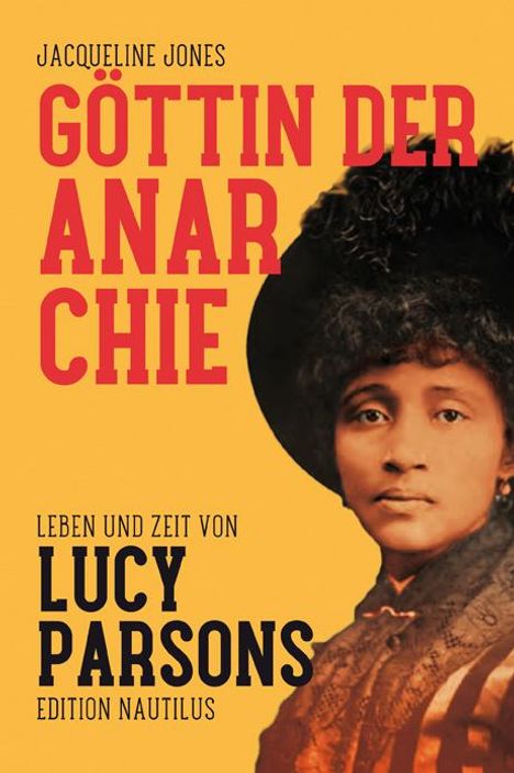 Jacqueline Jones: Göttin der Anarchie, Buch