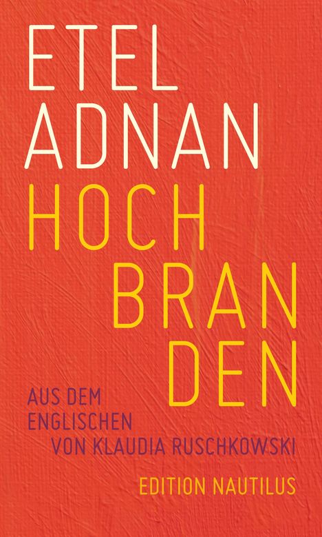 Etel Adnan: Hochbranden, Buch