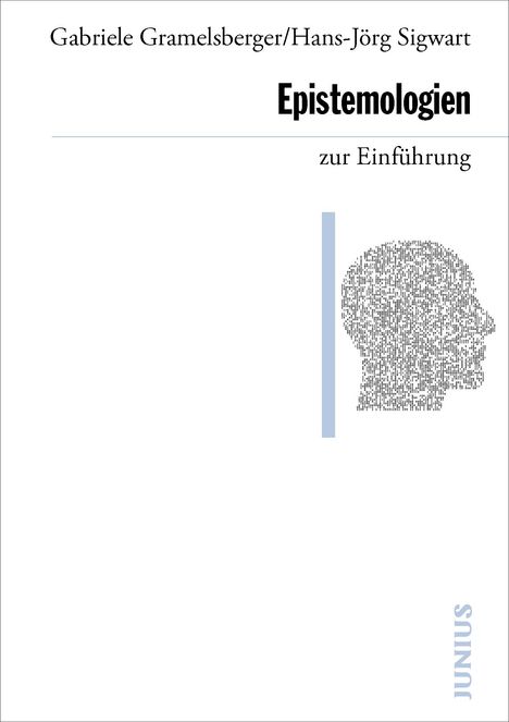 Gabriele Gramelsberger: Epistemologien zur Einführung, Buch