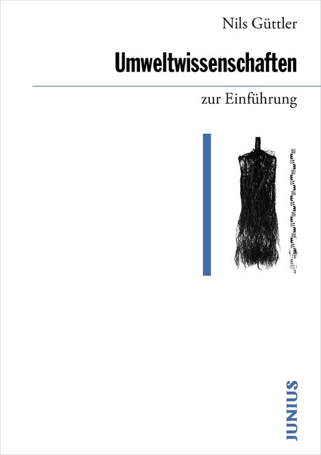 Nils Güttler: Umweltwissenschaften zur Einführung, Buch