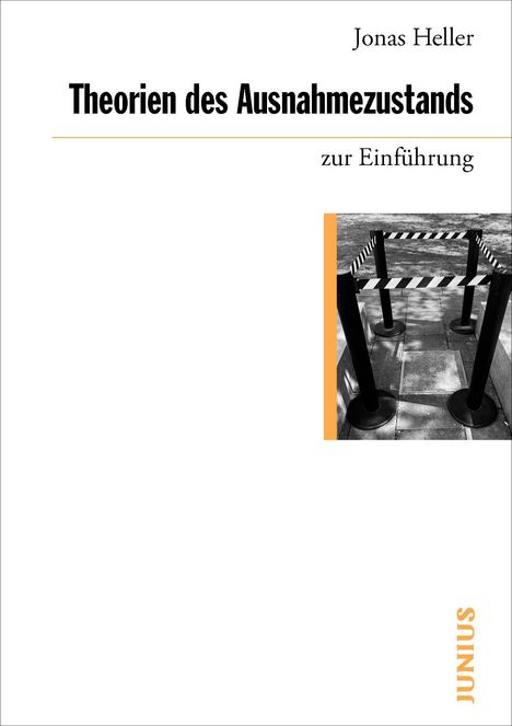 "Theorien des Ausnahmezustands zur Einführung" von Jonas Heller. Schwarz-weißes Bild von Absperrpfosten mit Band.