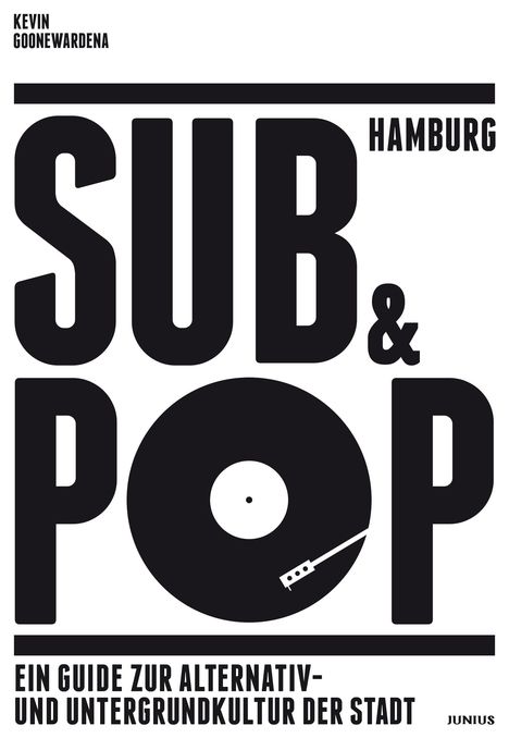 Kevin Goonewardena: Hamburg Sub &amp; Pop, Buch