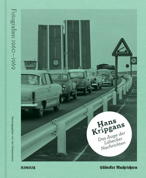 Hans Kripgans. Das Auge der Lübecker Nachrichten, Buch