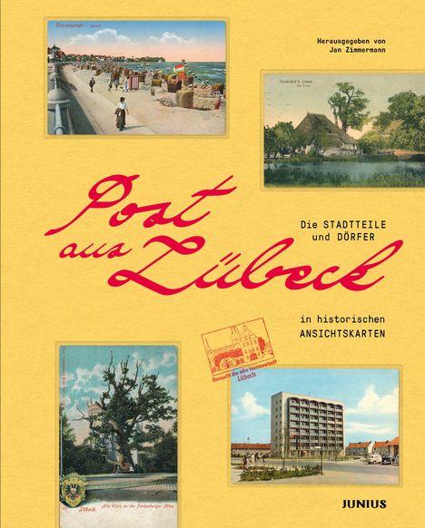 „Post aus Lübeck“ in roter Schrift, historische Postkarten von Landschaften und Gebäuden, gelber Hintergrund.
