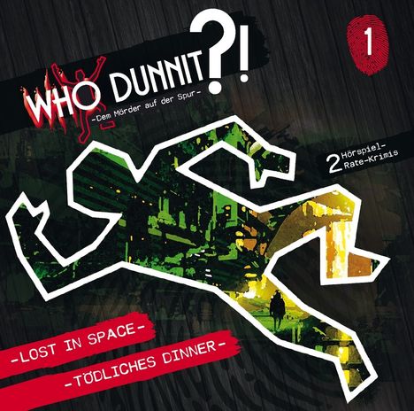 Who Dunnit?! 1: Lost In Space / Tödliches Dinner, CD