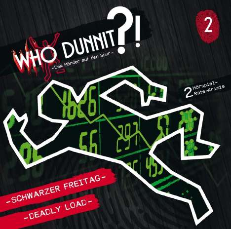 Who Dunnit?! 2: Schwarzer Freitag / Deadly Load, CD