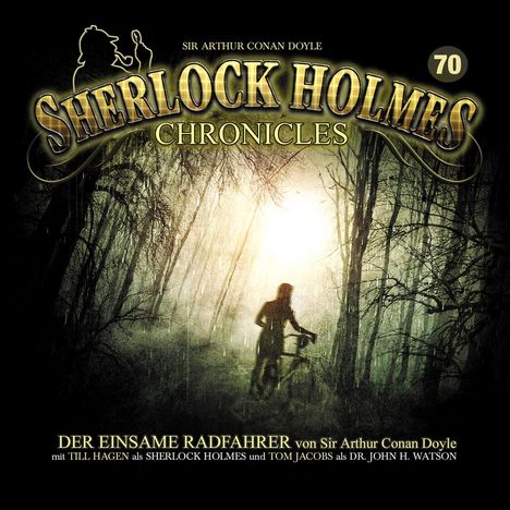 Sherlock Holmes Chronicles (70) Der einsame Radfahrer, CD