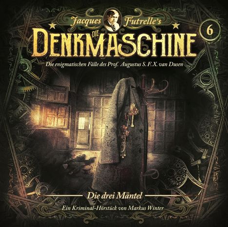 Jacques Futrelle: Die Denkmaschine Folge 6: Die drei Mäntel, CD