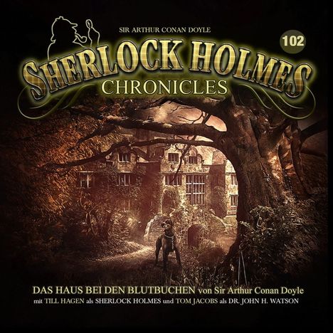 Sherlock Holmes Chronicles (102) Das Haus bei den Blutbuchen, CD