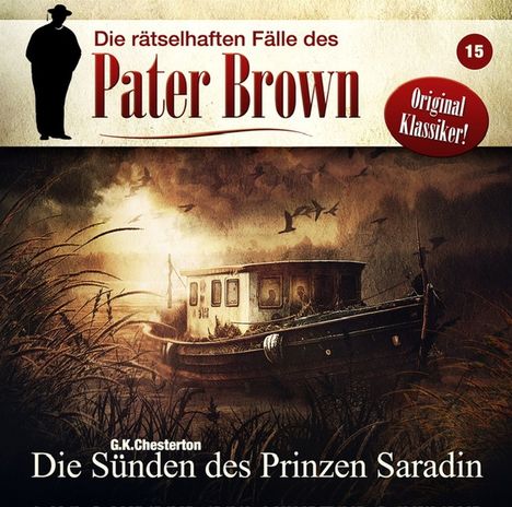 Die rätselhaften Fälle des Pater Brown (15) Die Sünden des Prinzen Saradin, CD