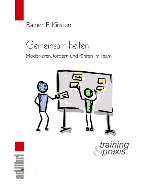 Rainer E. Kirsten: Gemeinsam helfen, Buch