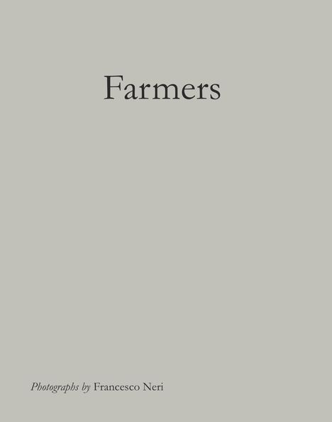 Francesco Neri: Neri, F: Farmers, Buch