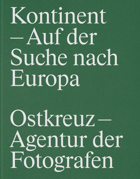Ingo Taubhorn: Kontinent - Auf der Suche nach Europa, Buch
