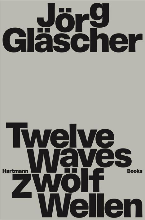 Jörg Gläscher | Zwölf Wellen, Buch