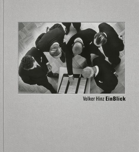 Christiane Grefe: Volker Hinz | EinBlick, Buch