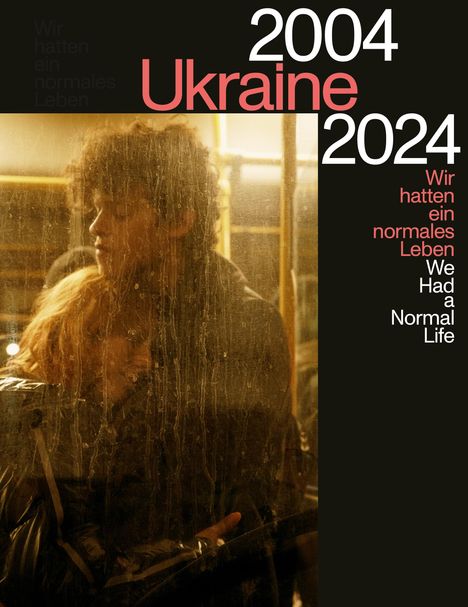 Ukraine 2004-2024, Buch