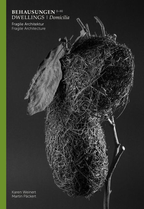 Karen Weinert | Behausungen, Buch