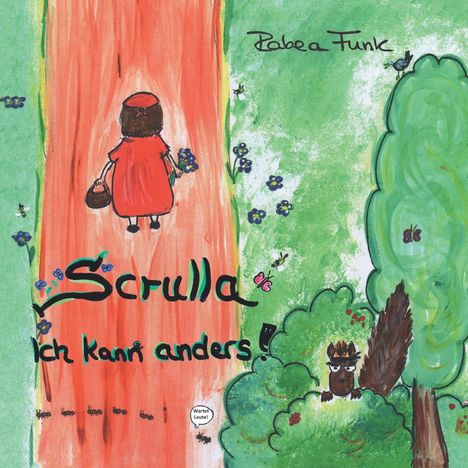 Rabea Funk: Scrulla, Buch