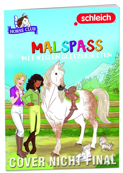schleich® Horse Club(TM) - Glitzermalspaß für Pferdefans, Buch