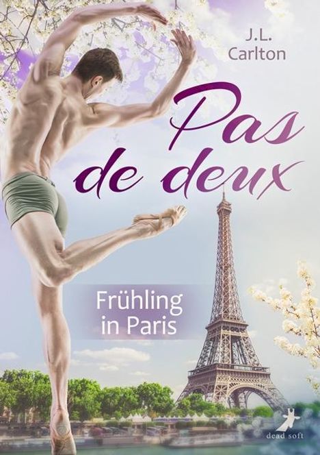 J. L. Carlton: Carlton, J: Pas de deux - Frühling in Paris, Buch