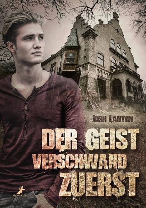 Josh Lanyon: Lanyon, J: Geist verschwand zuerst, Buch