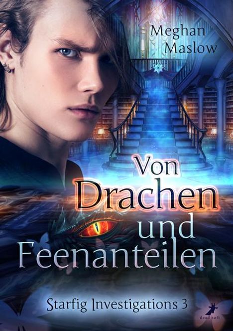 Meghan Maslow: Von Drachen und Feenanteilen, Buch