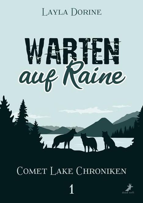 Layla Dorine: Warten auf Raine, Buch