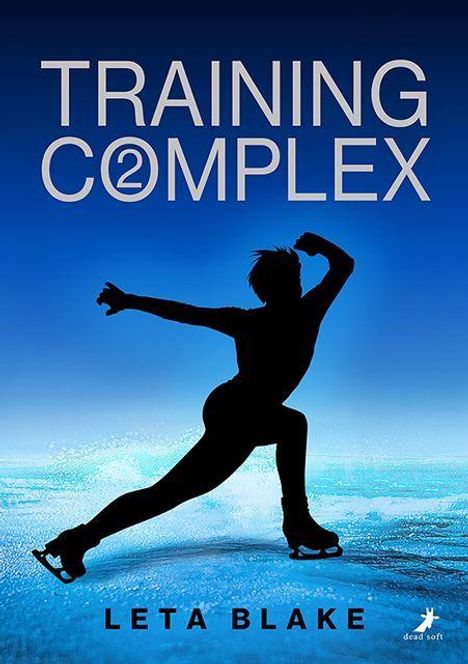 „TRAINING COMPLEX“, „LETA BLAKE“. Silhouette eines Eiskunstläufers vor blauem Hintergrund.