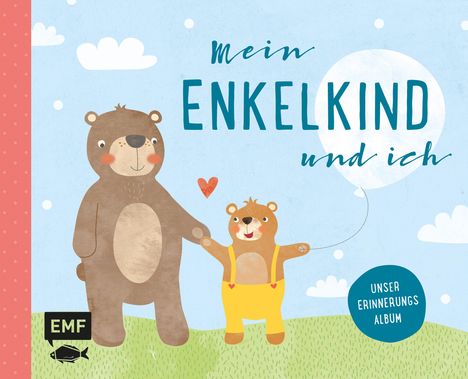 Mein Enkelkind und ich - Unser Erinnerungsalbum, Buch