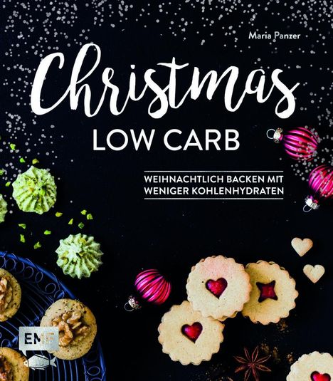 Maria Panzer: Panzer, M: Christmas Low Carb - Weihnachtlich backen mit wen, Buch