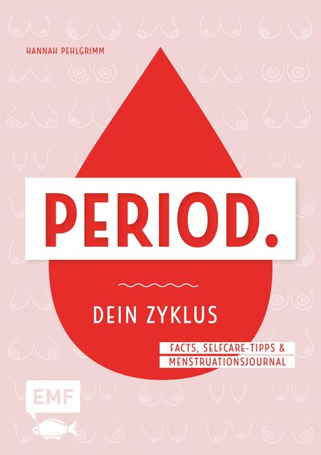 Hannah Pehlgrimm: Dein Zyklus-Buch - Period., Buch