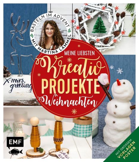 Martina Lammel: Meine liebsten Kreativ-Projekte - Weihnachten, Buch